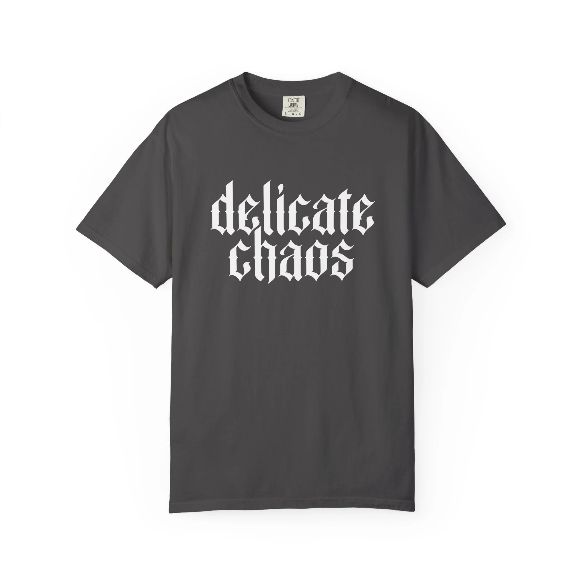 Delicate Chaos T-Shirt