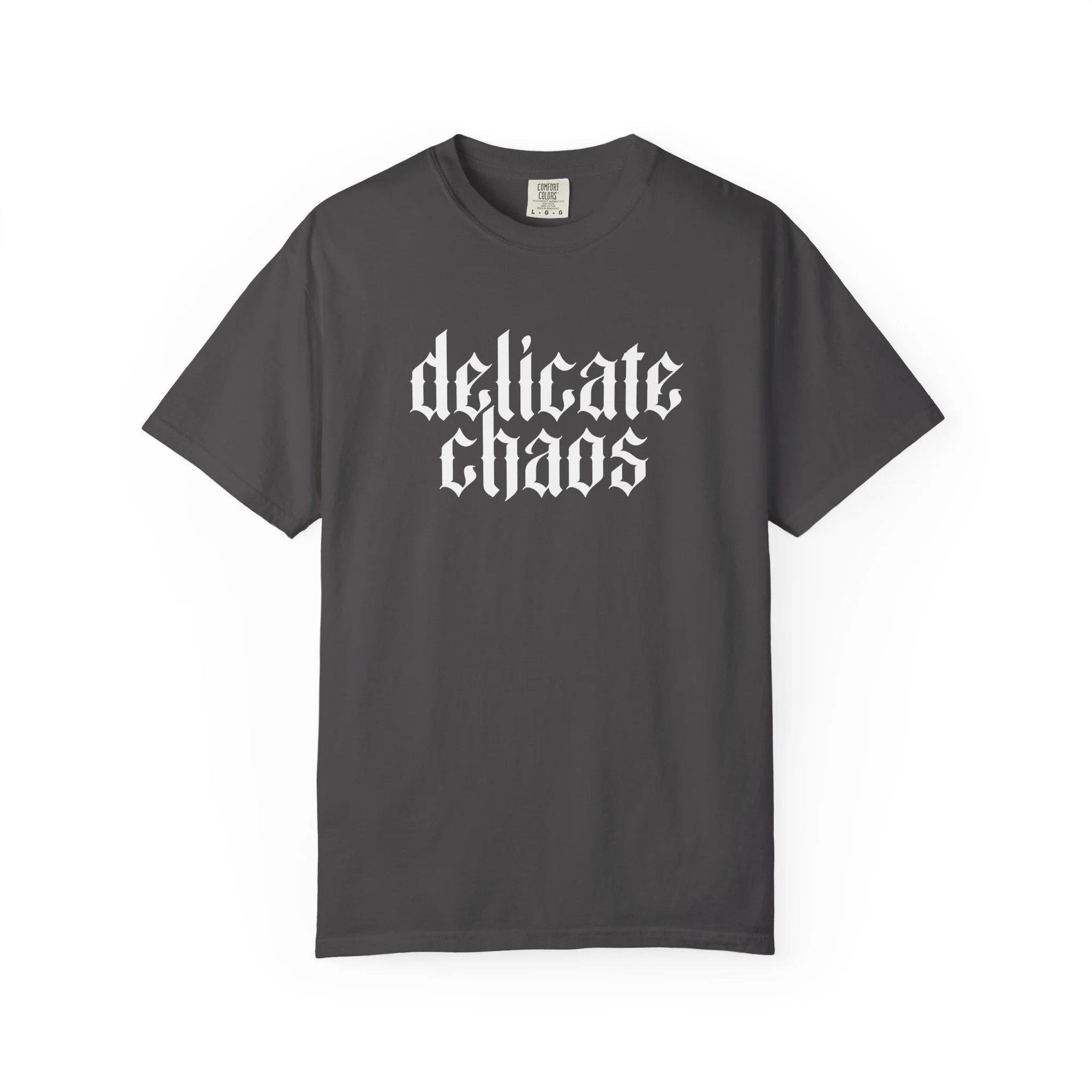Delicate Chaos T-Shirt