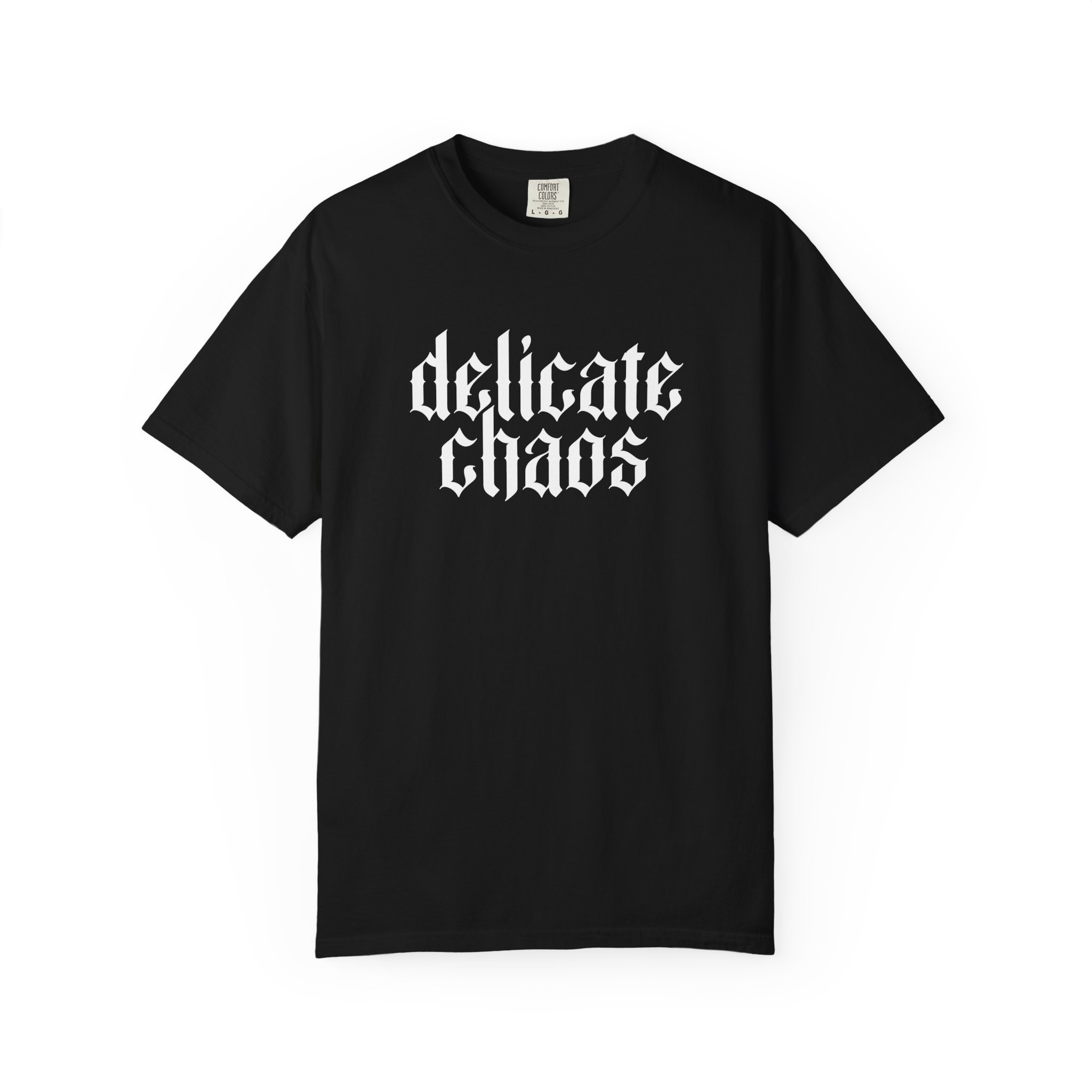 Delicate Chaos T-Shirt