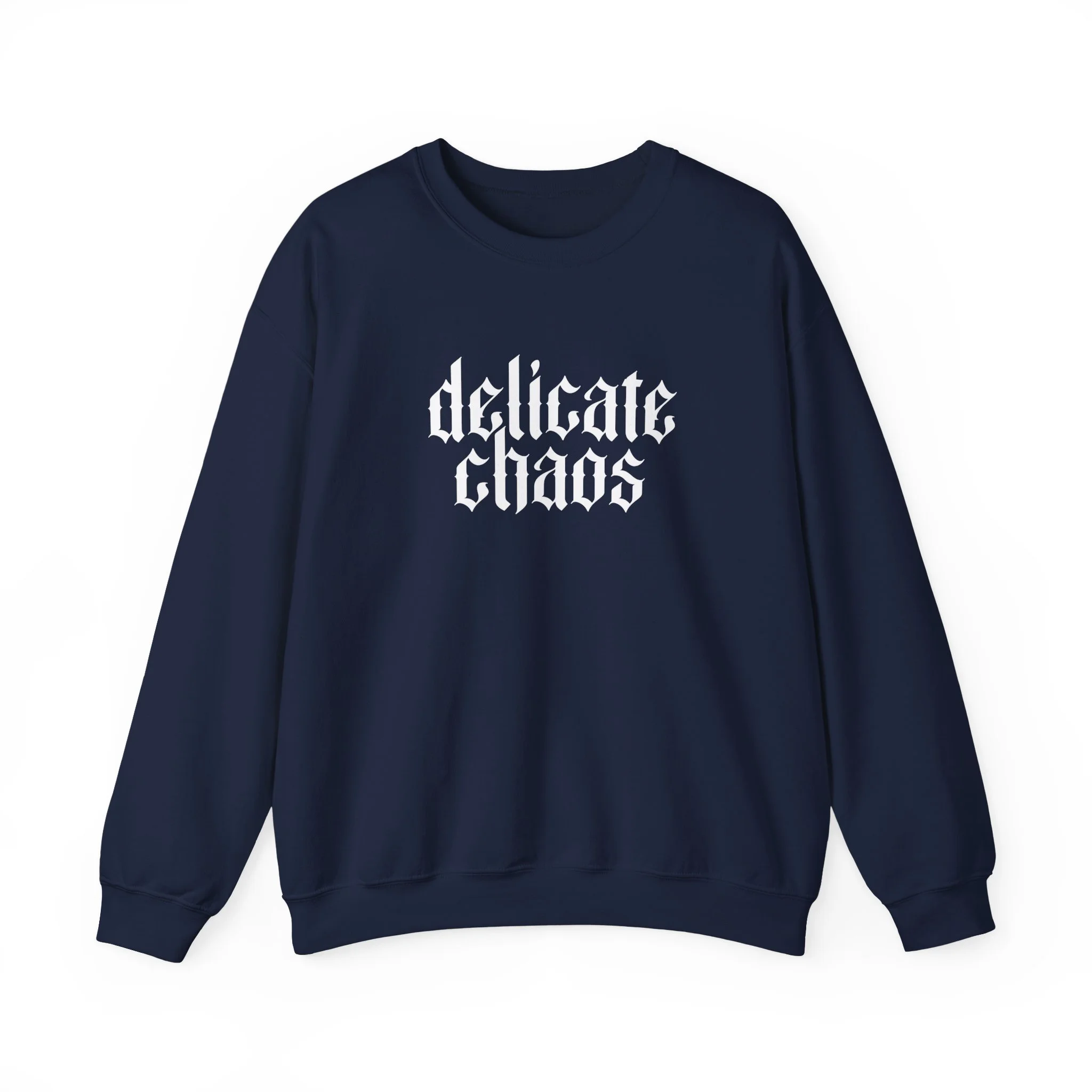 Delicate Chaos Sweatshirt