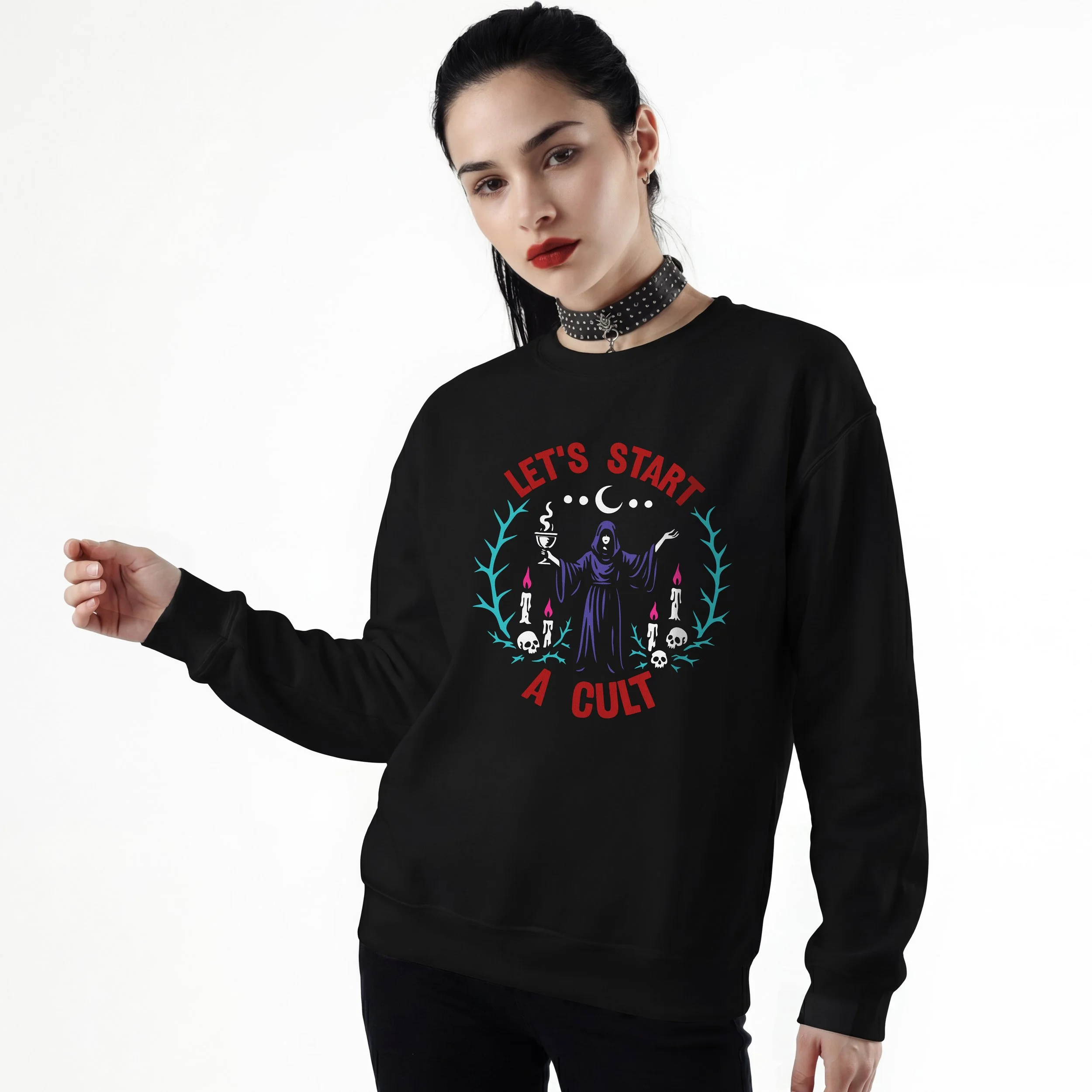 Let's Start A Cult Sweatshirt