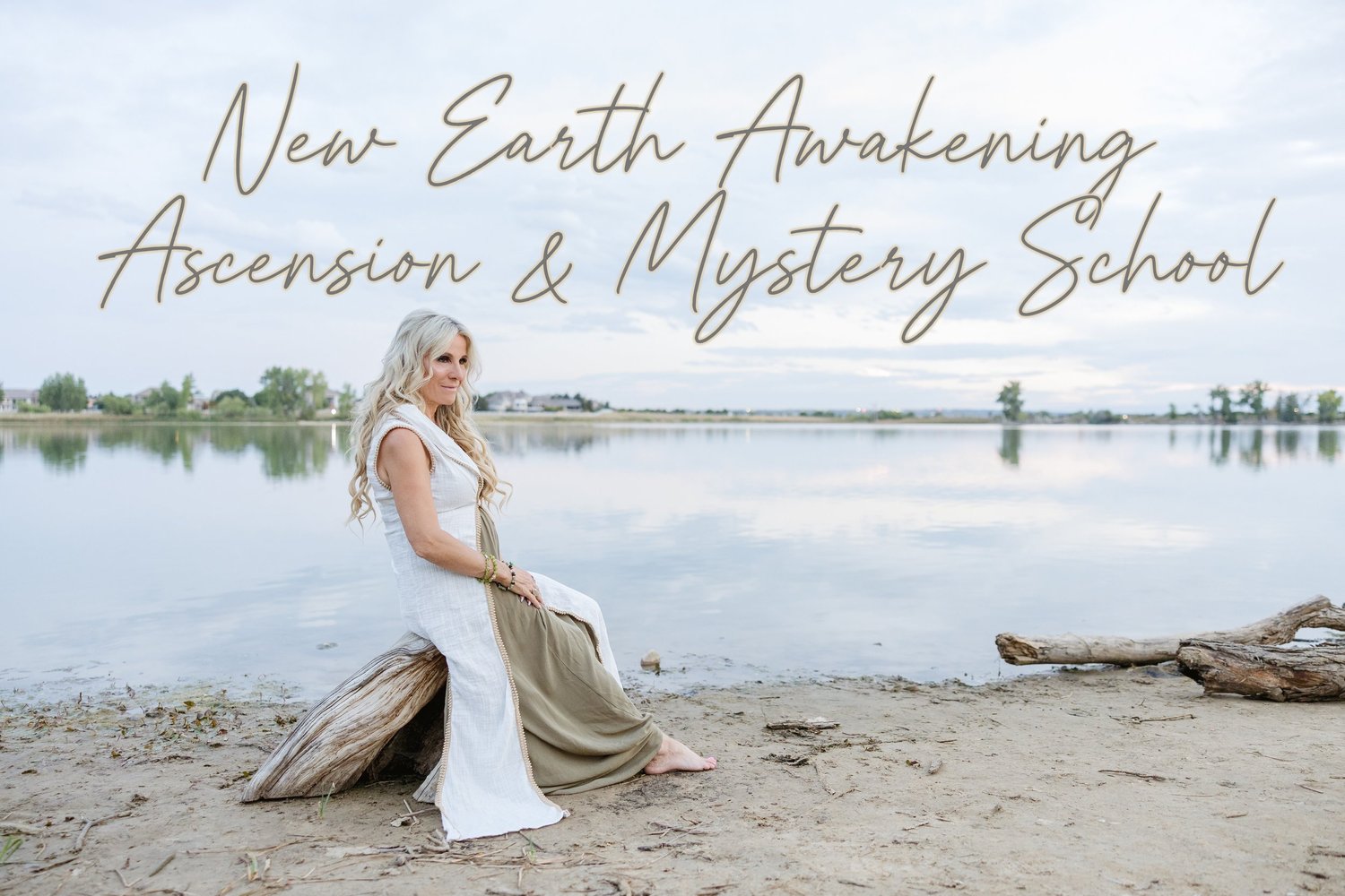 New Earth Awakening ~  Ascension  &amp; Mystery School