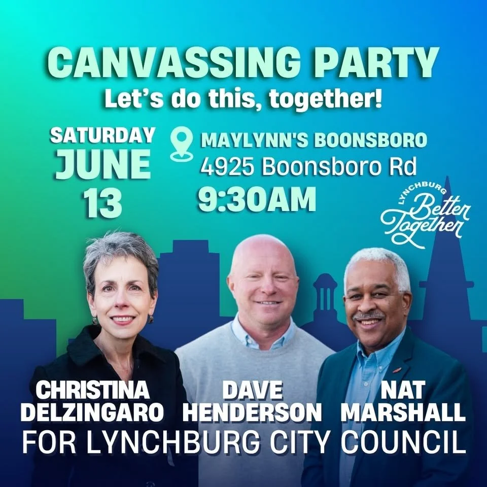 Lynchburg Better Together - Canvassing Party