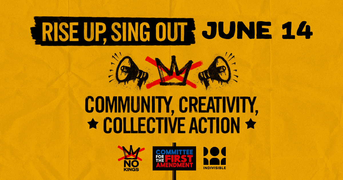 Rise Up, Sing Out: A Concern for the First Amendment