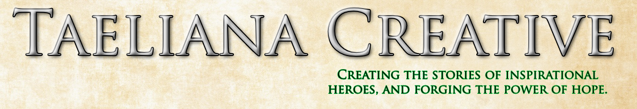 Taeliana Creative logo with the tagline “Creating the stories of inspirational heroes, and forging the power of hope.”