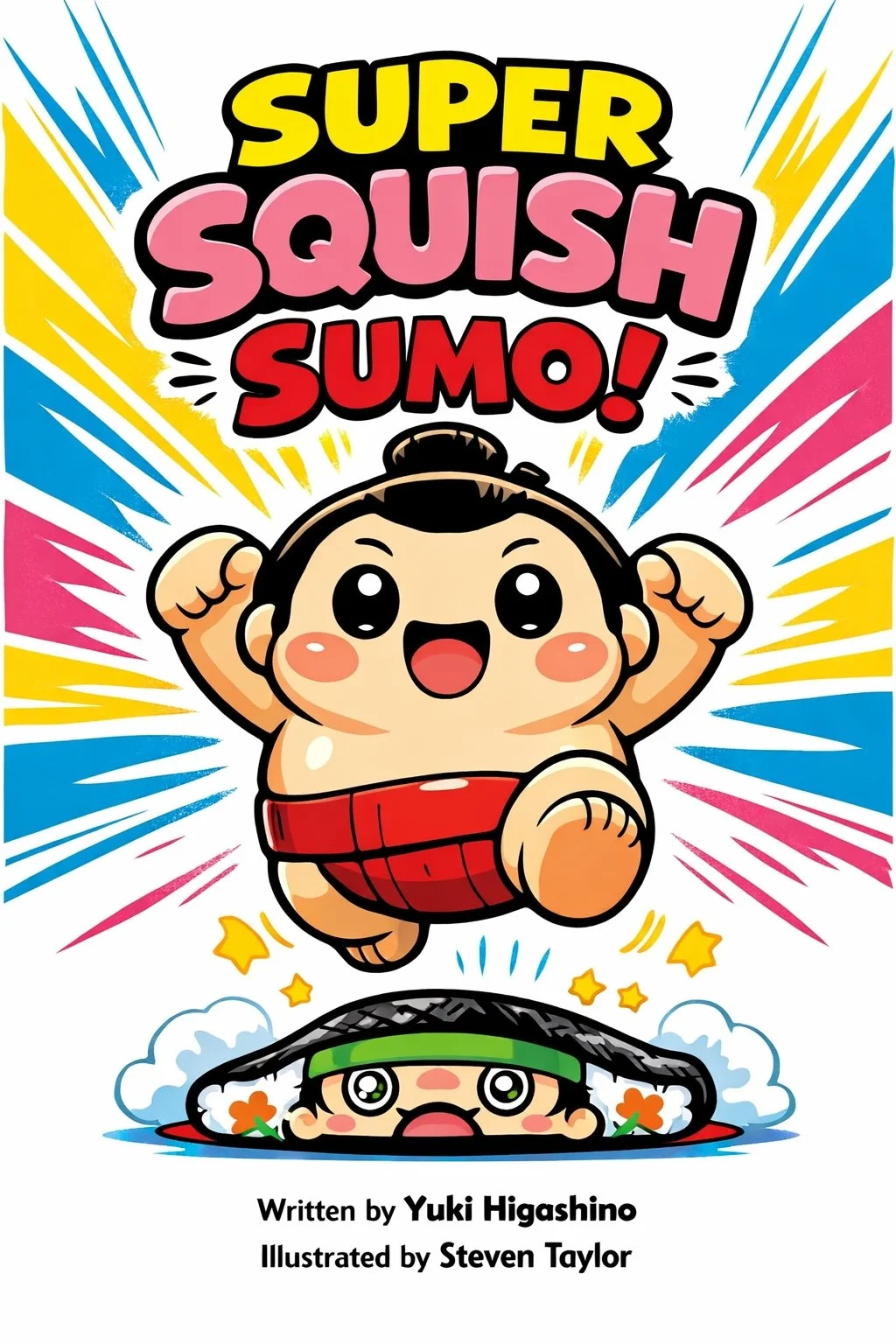 Introducing Squishi Sumo: A New Kind of Superhero
