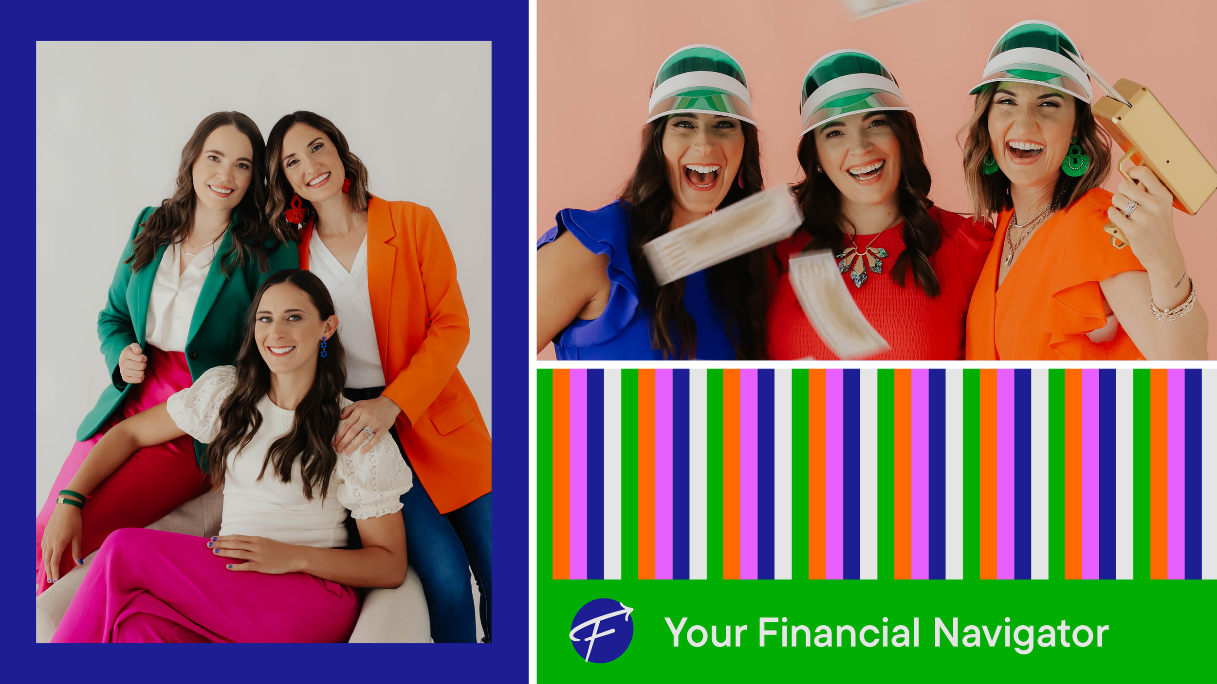Group of four women celebrating with colorful outfits, some wearing hard hats, and money flying around, with a green banner at the bottom that says 'Your Financial Navigator'.