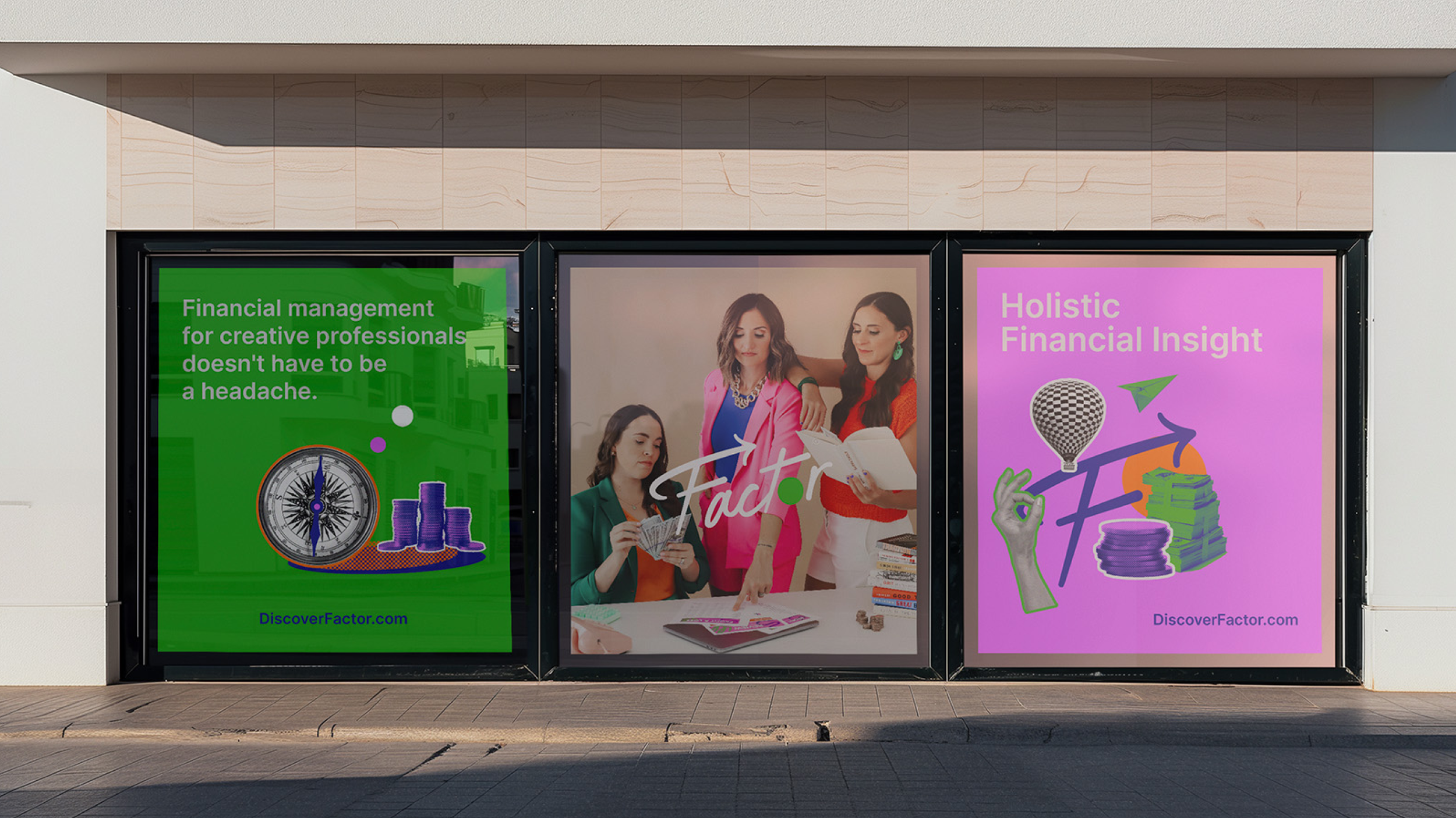 Three window posters advertising financial management services. The left poster is green with text about financial management for creative professionals, a compass, and stacks of coins. The middle poster shows three women reading and discussing, with the word "Fact" written across. The right poster is pink with the phrase "Holistic Financial Insight," featuring a hand making an OK gesture, a hot air balloon, a paper airplane, and stacks of money.