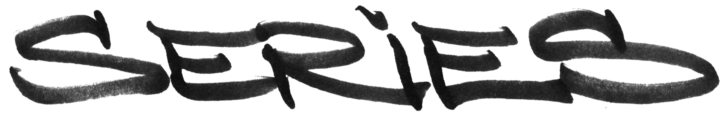 Handwritten black ink text that says 'SERIES' on a white background.