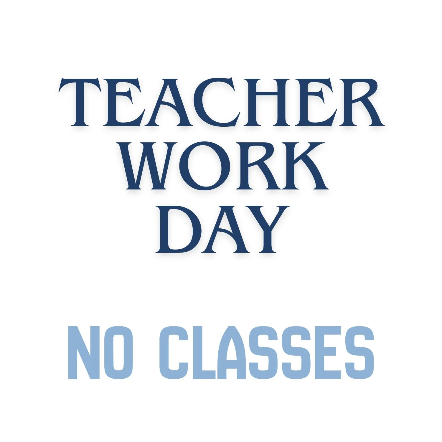 Teacher Work Day