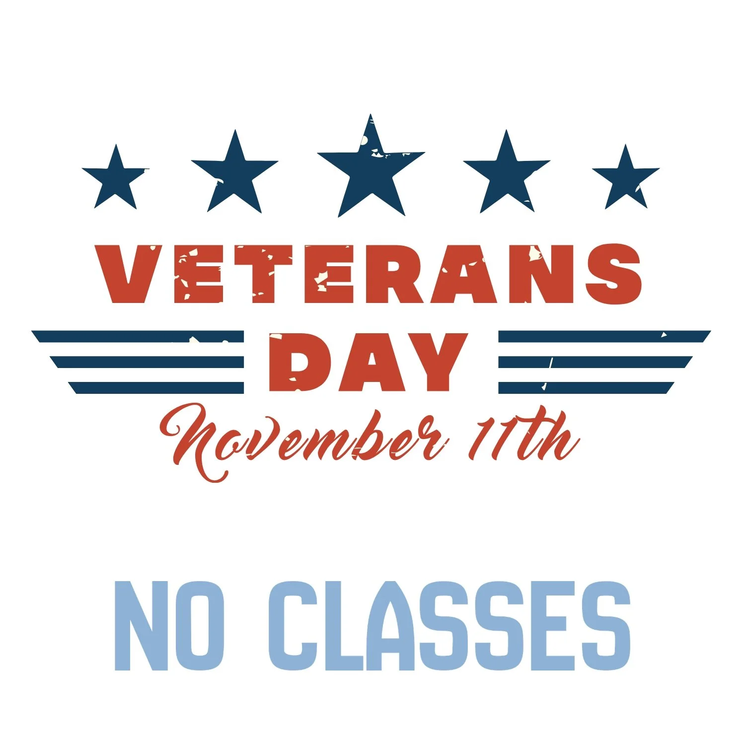 Veterans Day - No Classes