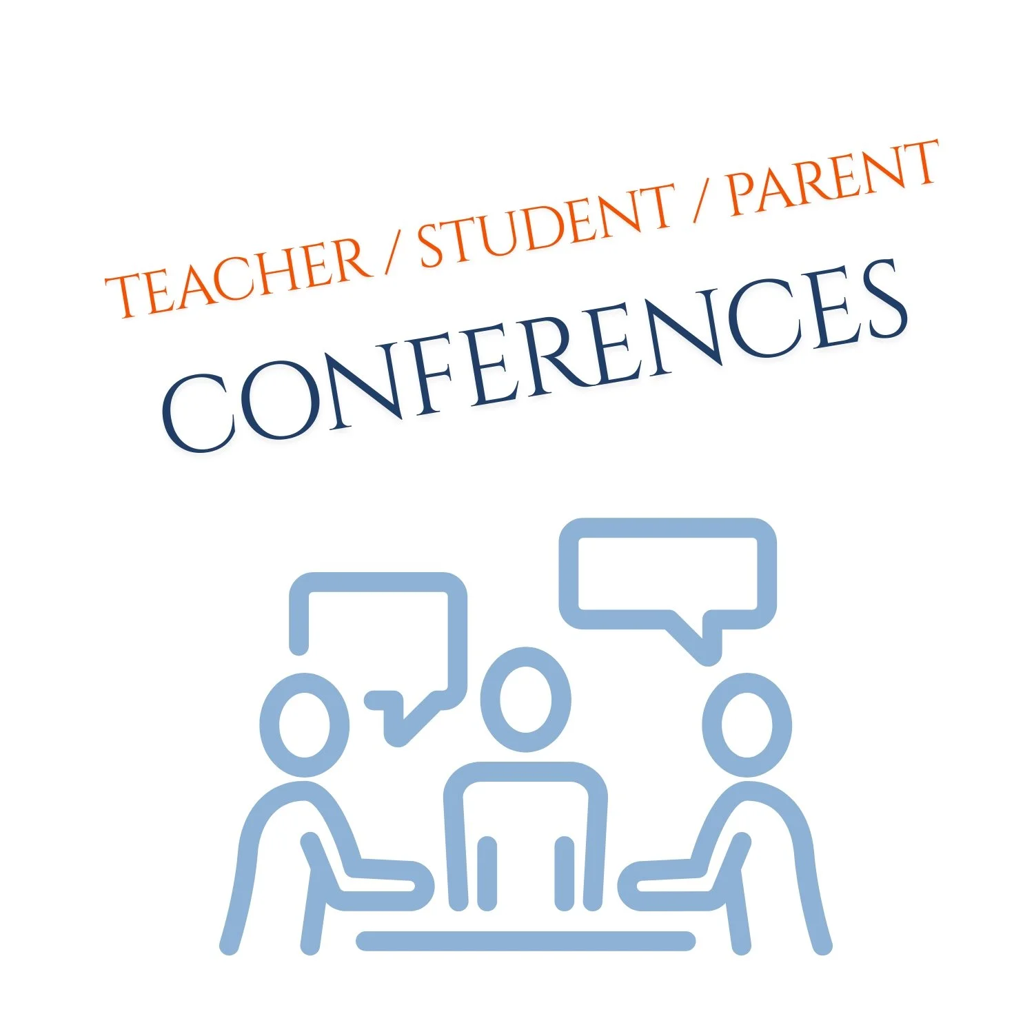 Teacher-Student-Parent Conferences
