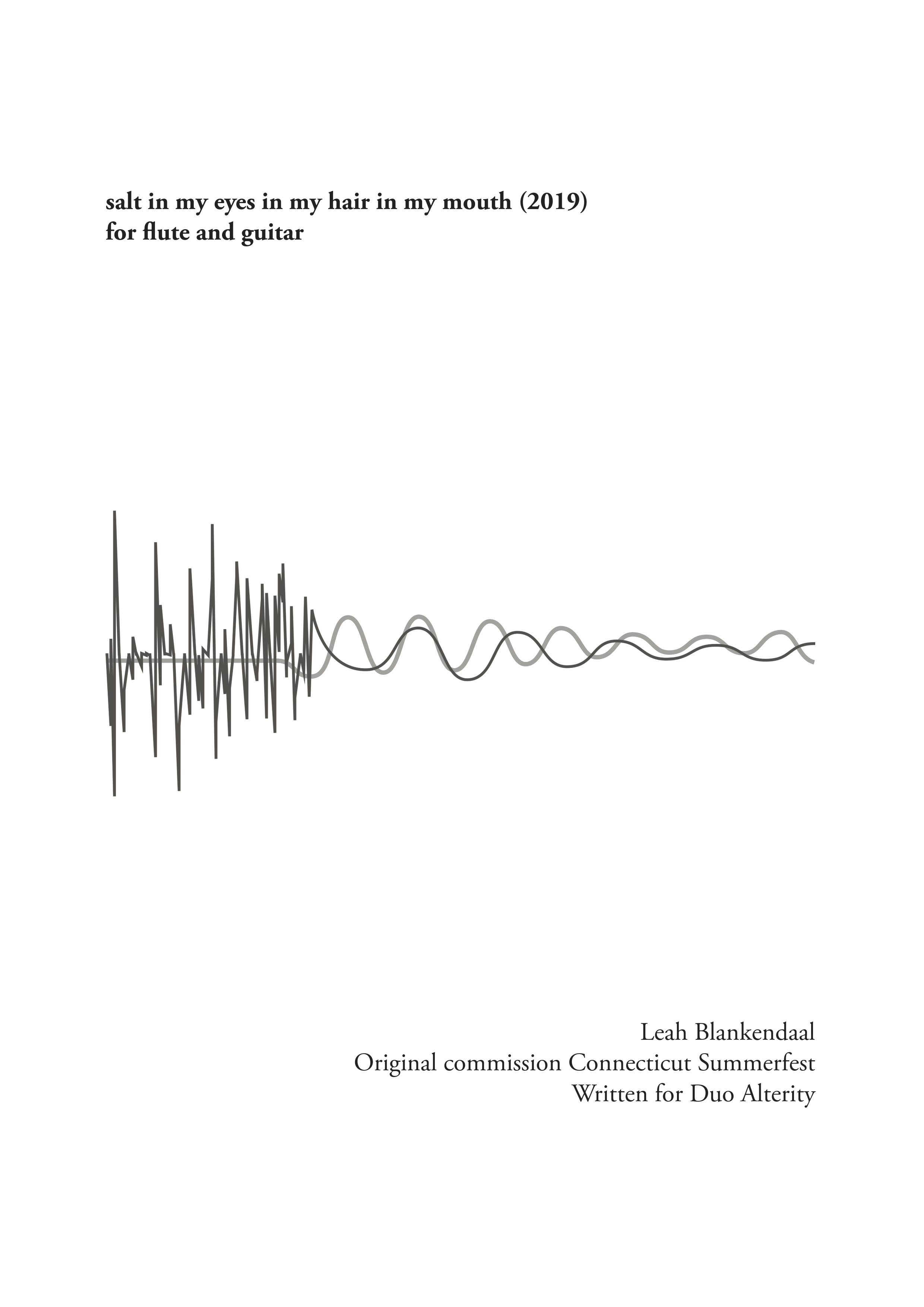Salt in my eyes in my hair in my mouth (for flute and guitar)