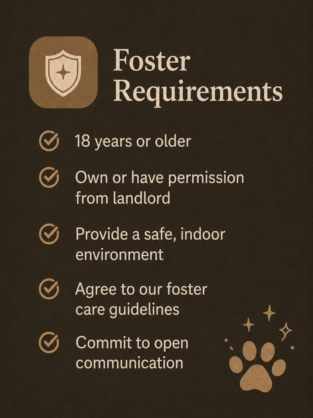 Foster requirements list including age, landlord permission, safe environment, care guidelines, and open communication, with a paw print and star design.