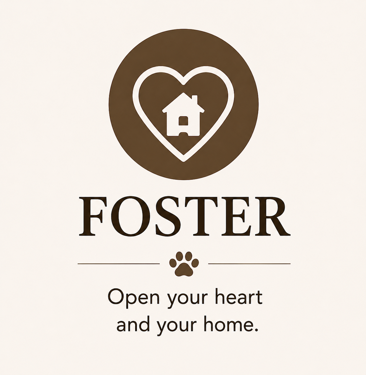 A logo with a house inside a heart and the word 'FOSTER' beneath, followed by a paw print and the phrase 'Open your heart and your home'.