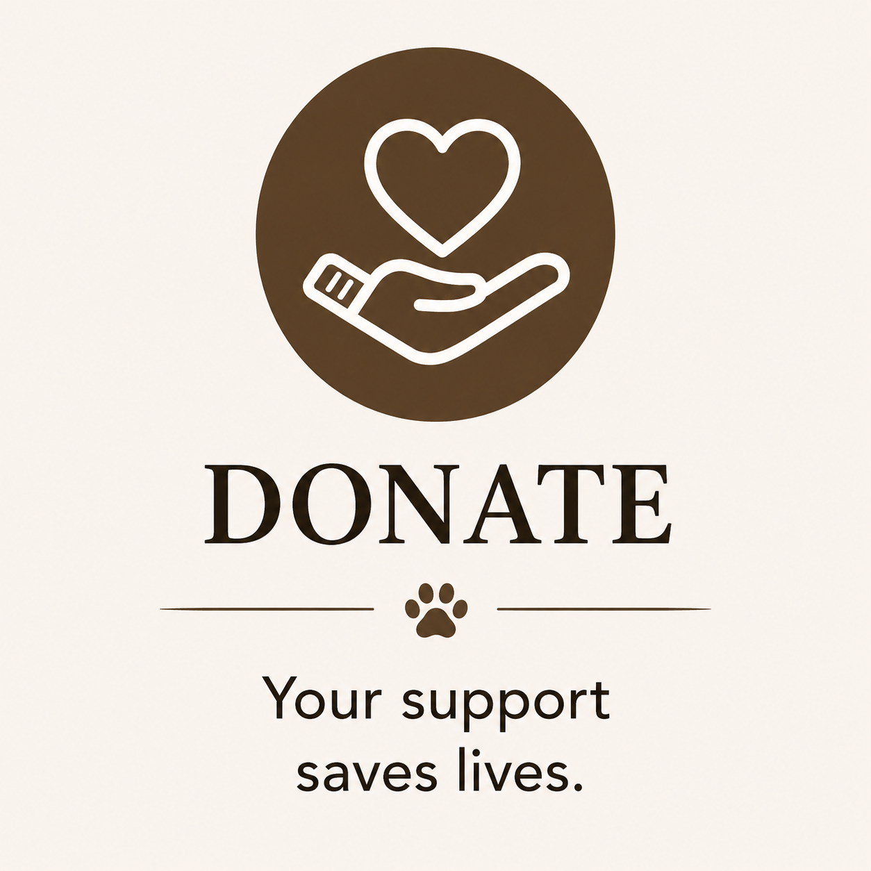 A graphic with a hand holding a heart inside a circle, accompanied by the word 'DONATE' and the phrase 'Your support saves lives.'