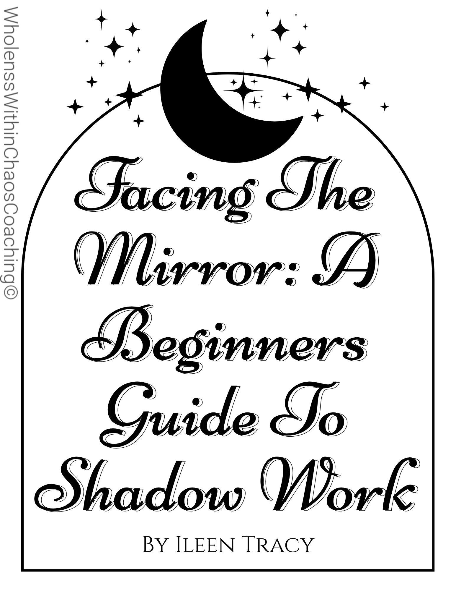Facing The Mirror: A Beginners Guide to Shadow Work