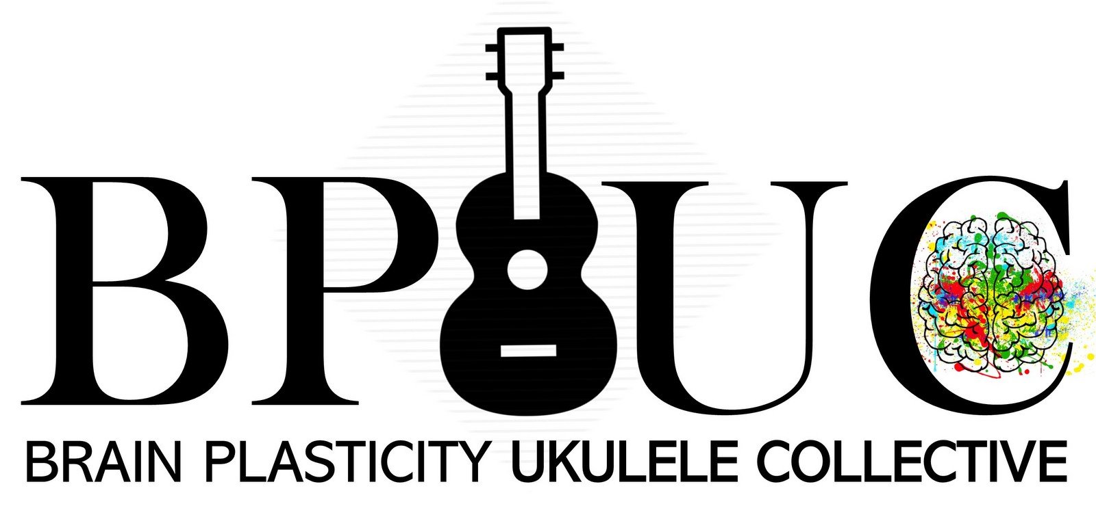 A logo with the word "BRAIN" in large black letters, a ukulele replacing the letter "A," and a colorful brain illustration inside the letter "C." Below, the text reads "BRAIN PLASTICITY UKULELE COLLECTIVE."