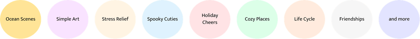 Colorful circles with text labels for various themes like Ocean Scenes, Simple Art, Stress Relief, Spooky Cuties, Holiday Cheers, Cozy Places, Life Cycle, Friendships, and more.
