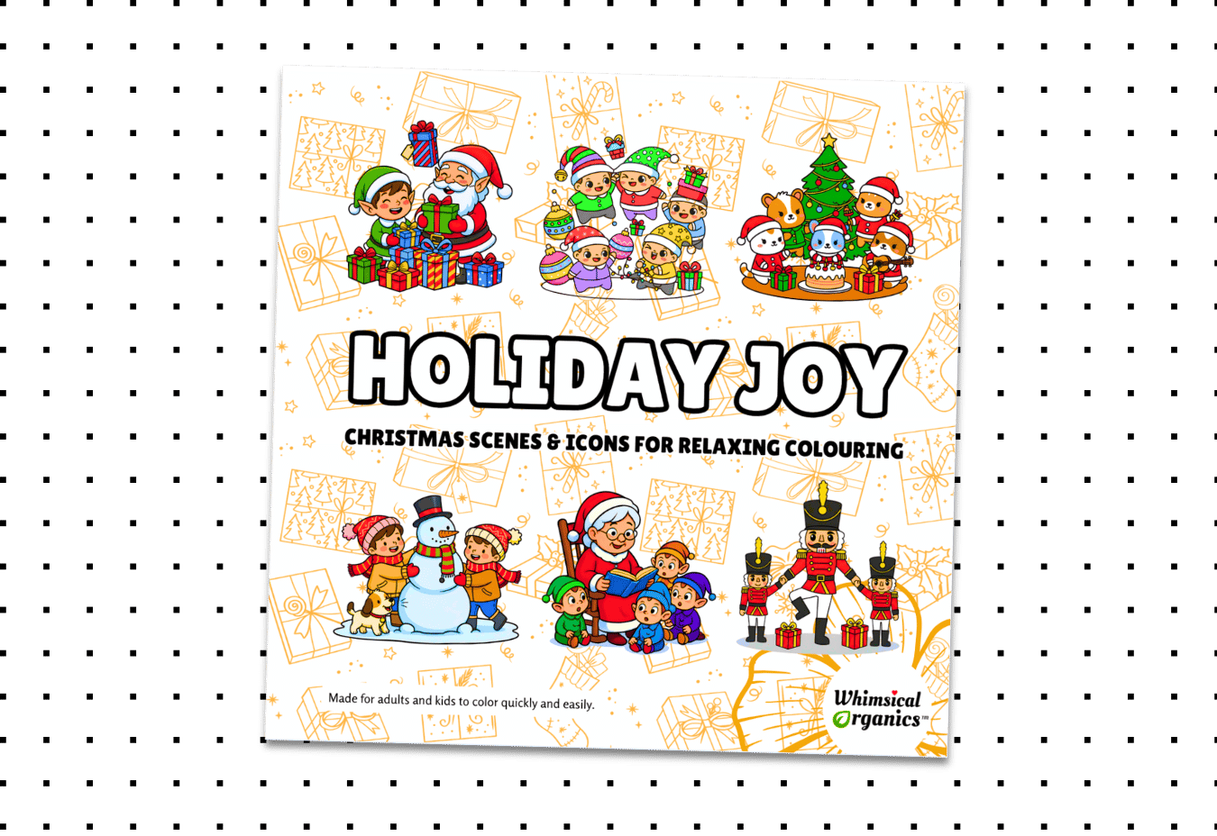 Holiday Joy Christmas Coloring Book