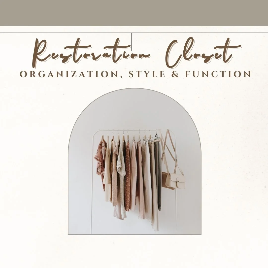 Restoration Closet