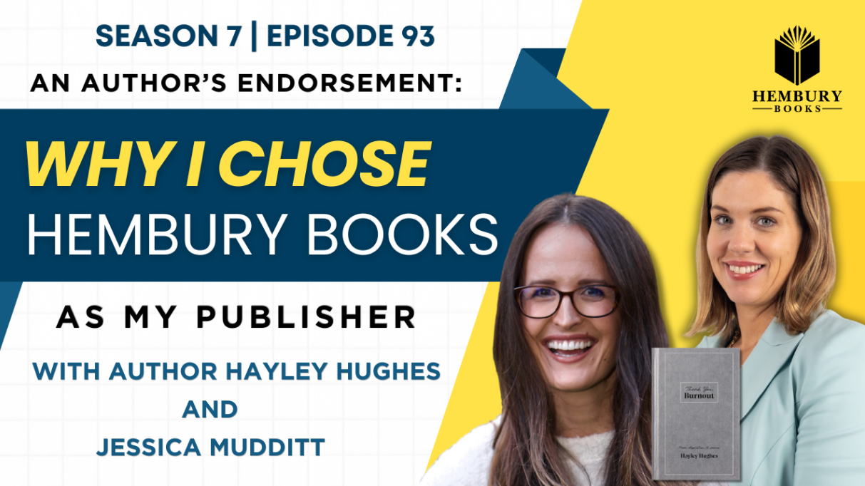 Hayley Hughes and Jessica Mudditt Founder and Publisher at Hembury Books. Podcast feature tile for An Author's Endorsement episode. Hembury Books Podcast Season 7. 
