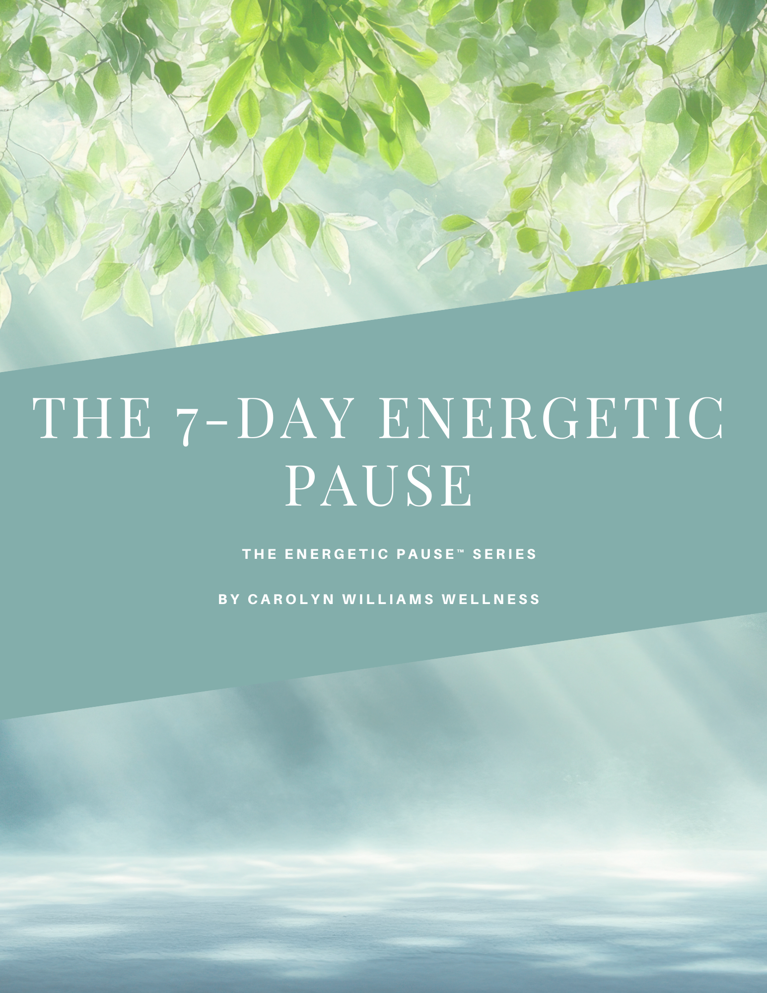 The 7 Day Energetic Pause