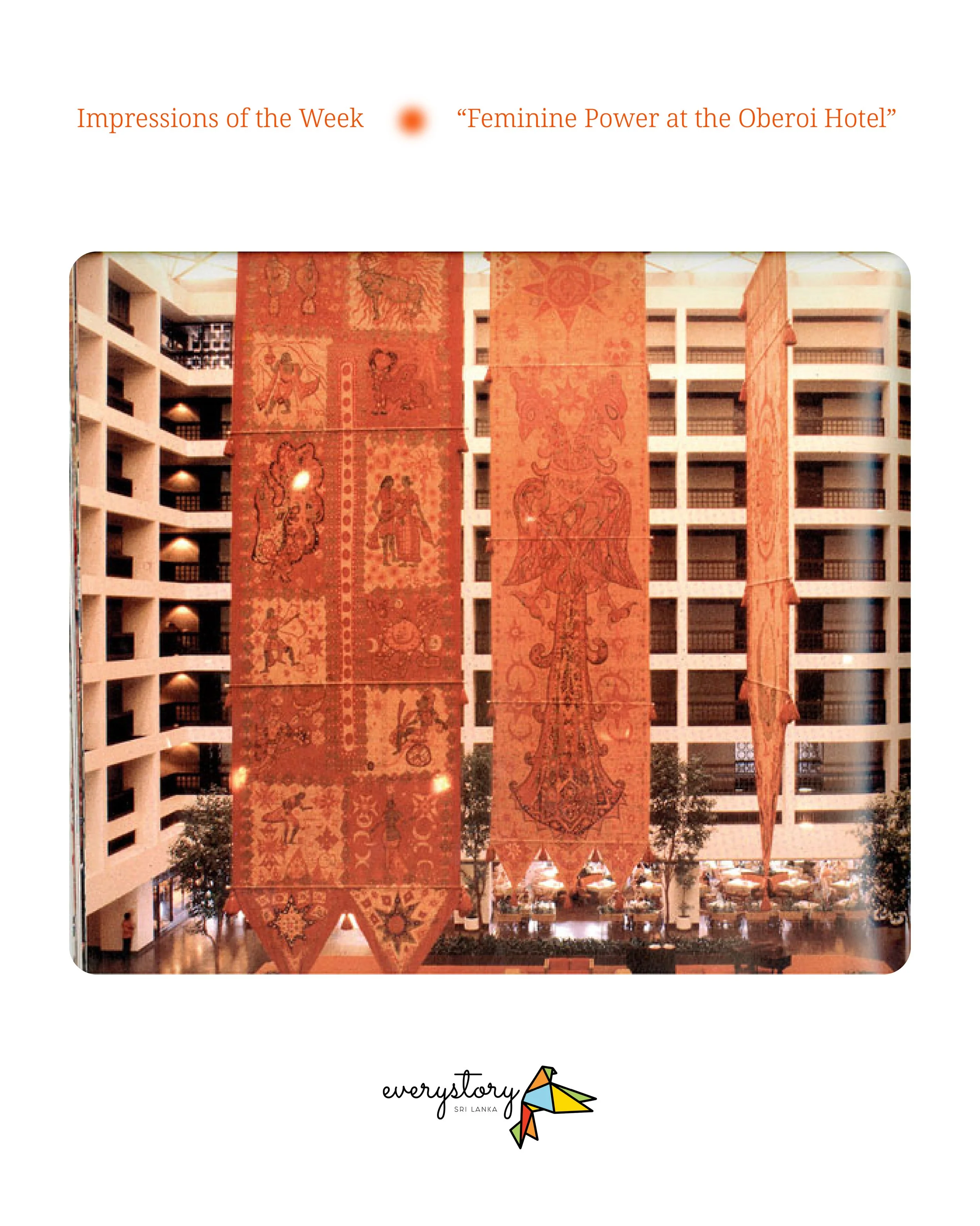 Feminine Power at the Oberoi Hotel