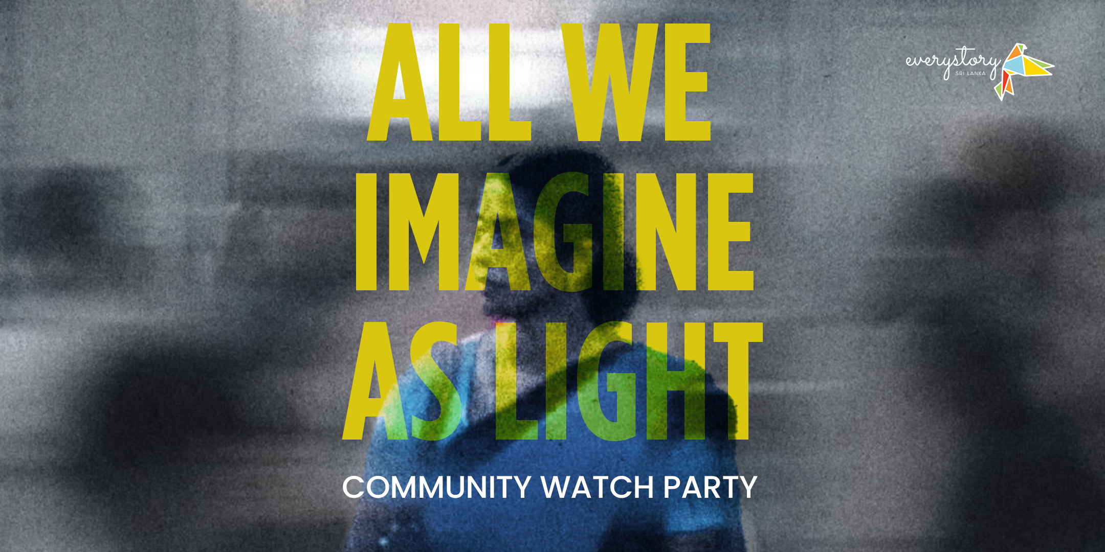 All we imagine as light - Community Watch Party