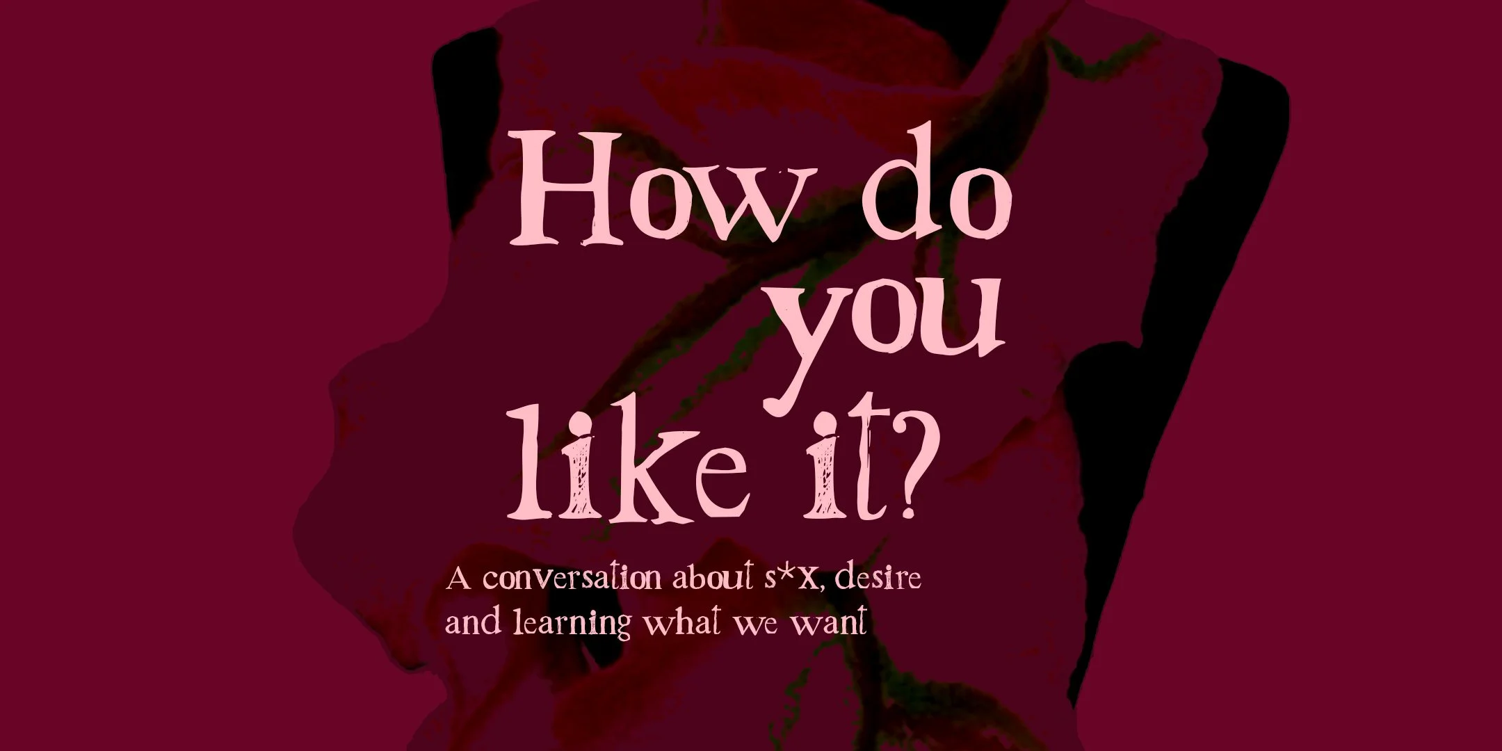 How do you like it? 