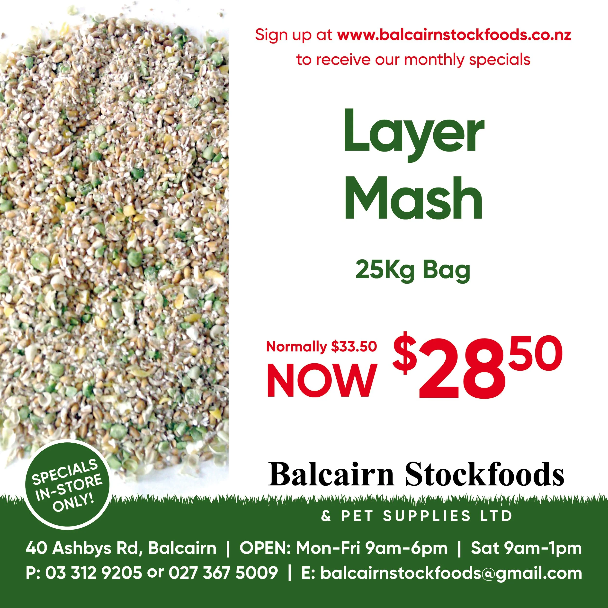 Advertisement for a 25kg bag of Layer Mash feed at Balcairn Stockfoods, discounted from $33.50 to $28.50. The ad includes store contact information and a photo of the mash, which consists of mixed grains and seeds.
