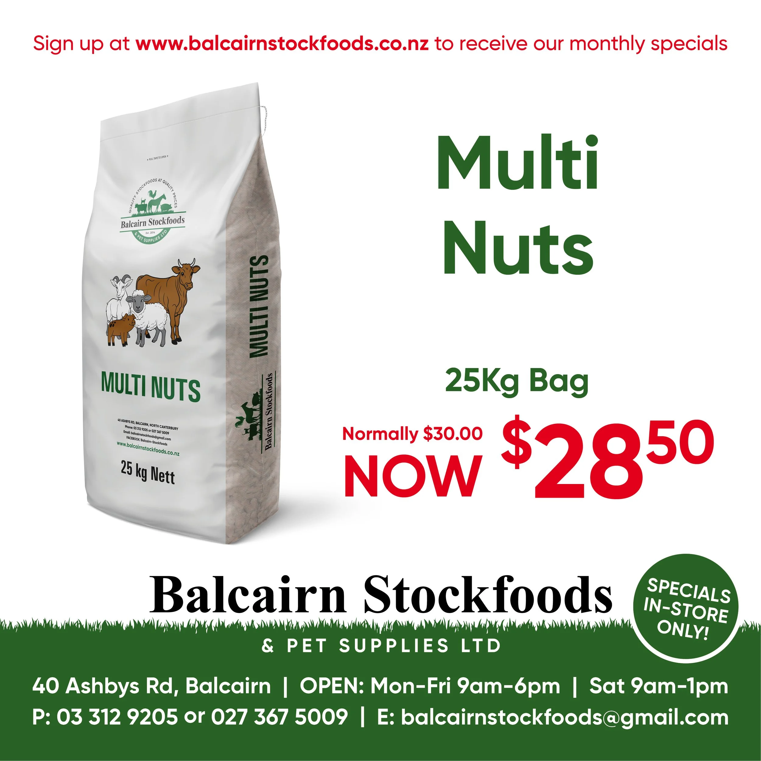 An advertisement for Balcairn Stockfoods' multi nuts, a 25 kg bag with a discount price of $28.50, down from $30.00, featuring a bag illustration and store information.