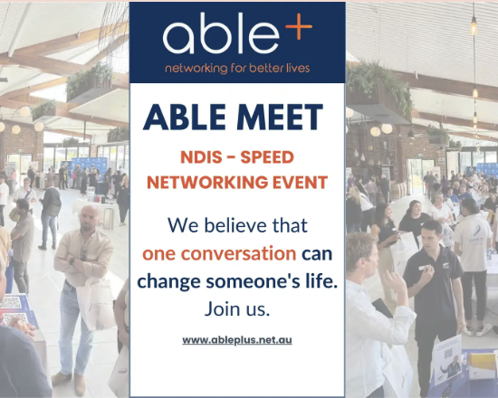A promotional poster for able+ and promotes an NDIS speed networking event.