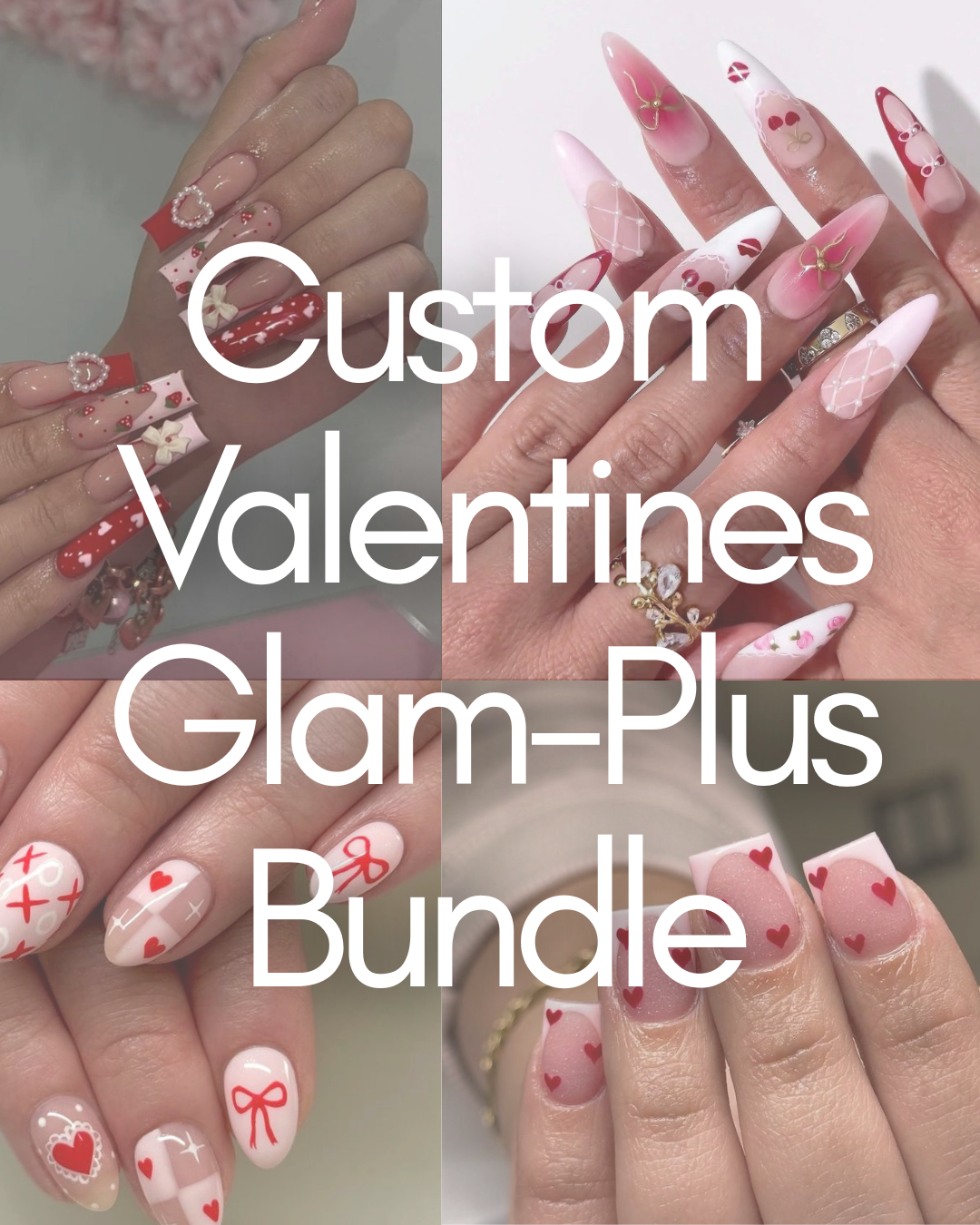 Valentine’s Custom Glam Plus Bundle