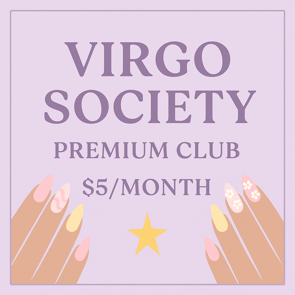 An advertisement for Virgo Society Premium Club, with a light purple background, showcasing two hands with manicured nails and flowers, and text indicating a $5/month membership fee.