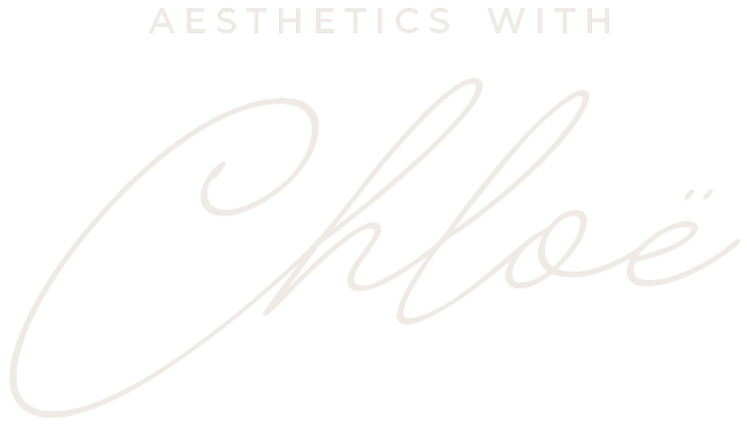 Aesthetics with Chloe