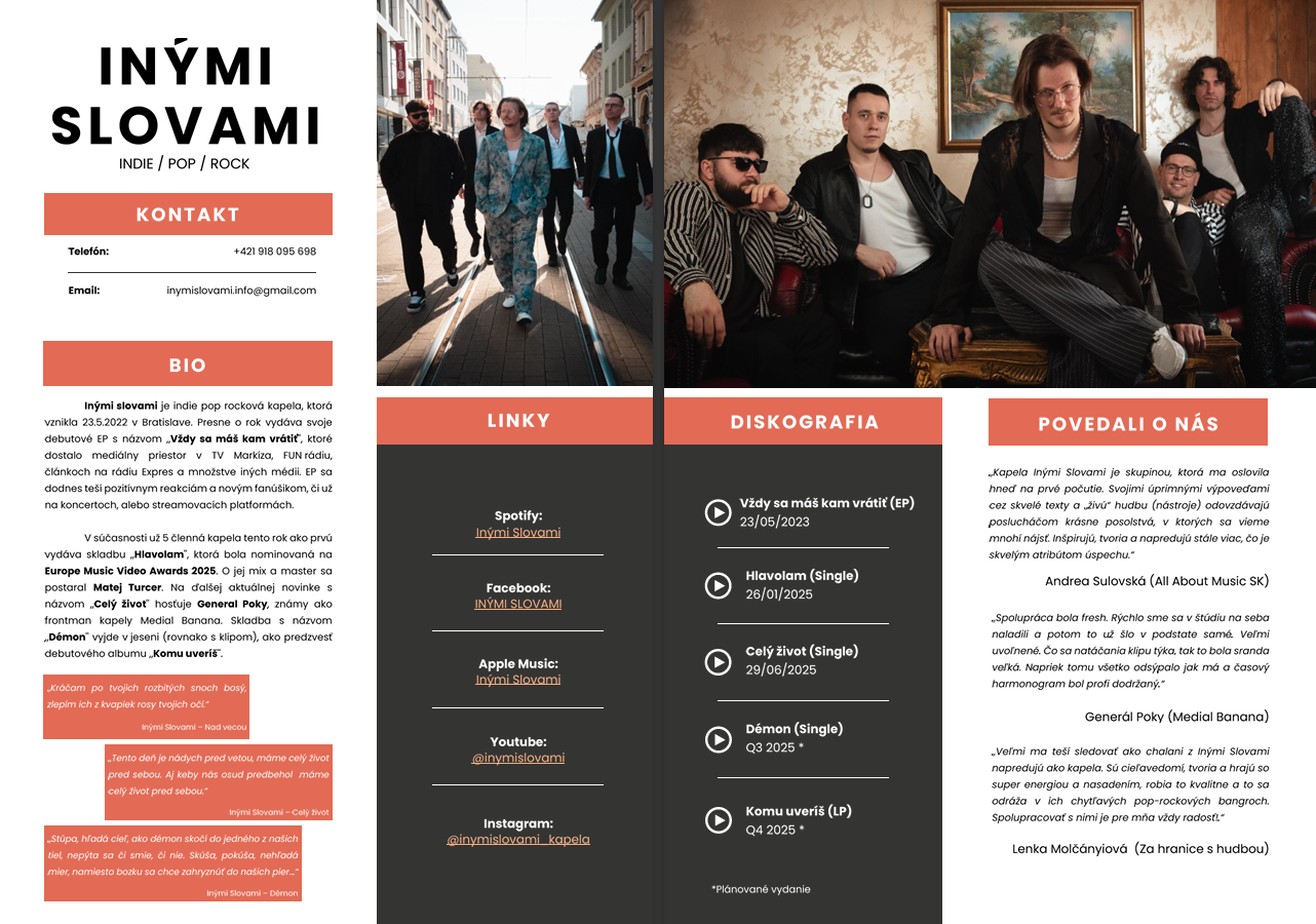 Poster for the band INÝMI SLOVAMI. The poster is divided into three sections. The left section contains the band name, contact information, brief biography, and quotes. The middle section features pictures of the band members; some are walking in an urban environment, others are seated in a room. The right section includes the discography and a 'Povedali o nás' (What they said about us) section with quotes from different people.