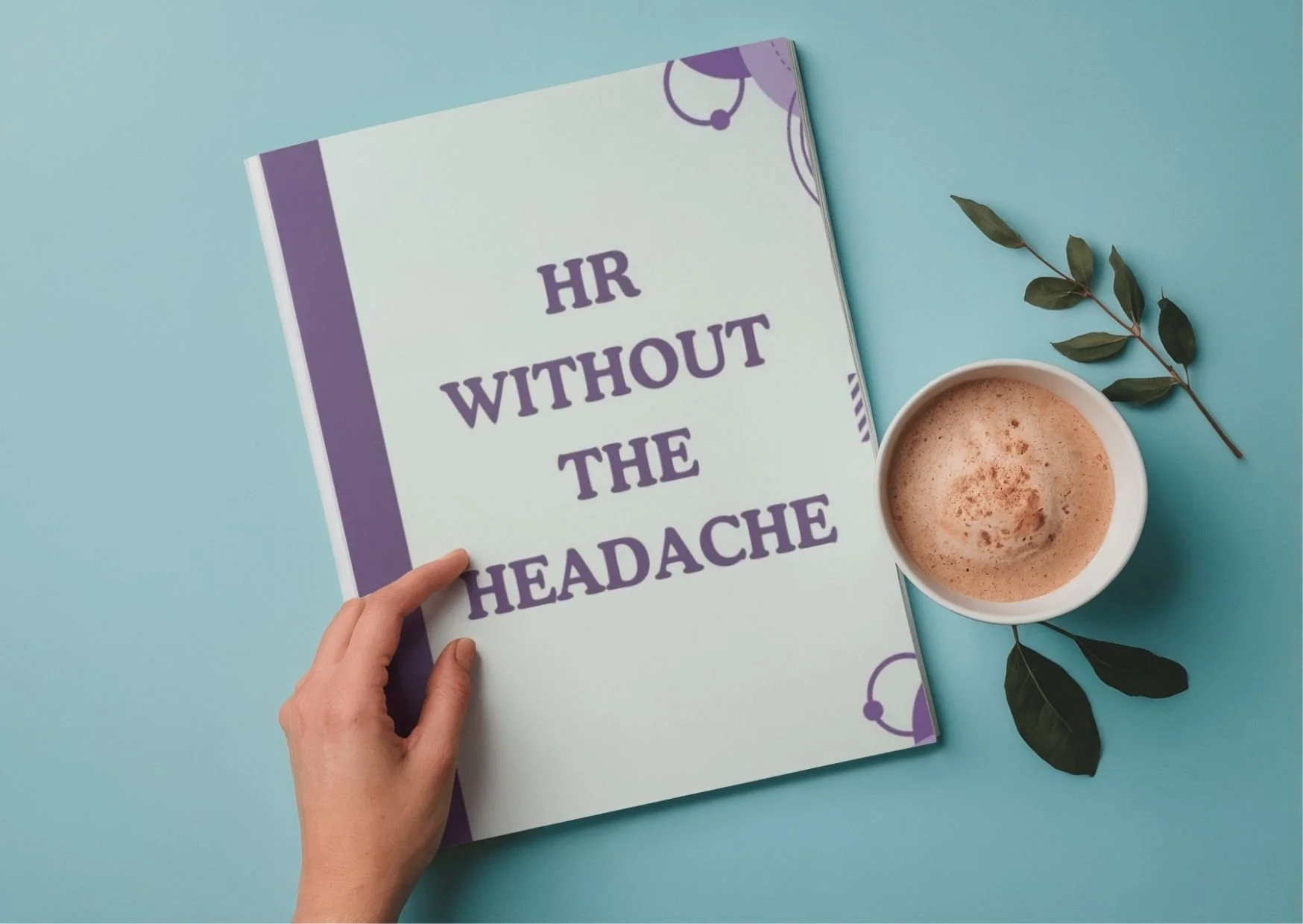 HR Without The Headache Book - Leo HR