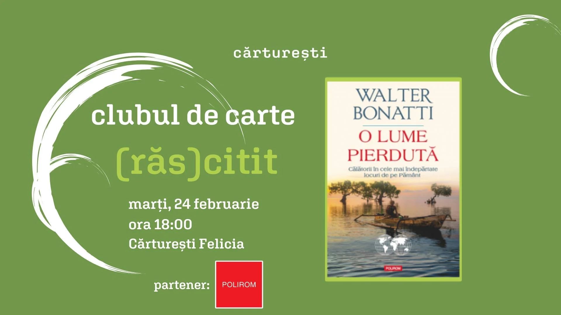 Clubul de carte (răs)citit, la Cărturești Felicia - „O lume pierdută” de Walter Bonatti