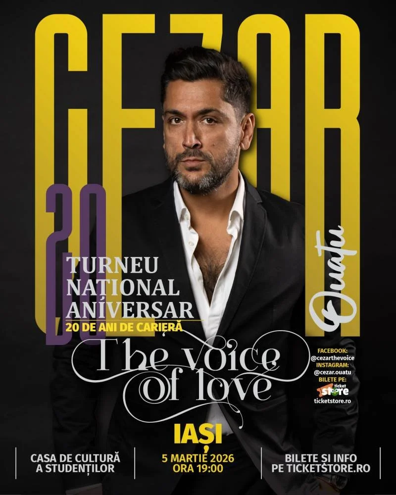 Cezar Ouatu, în turneul aniversar - 20 de ani de carieră „The Voice of Love”, la Casa de Cultură a Studenților Iași