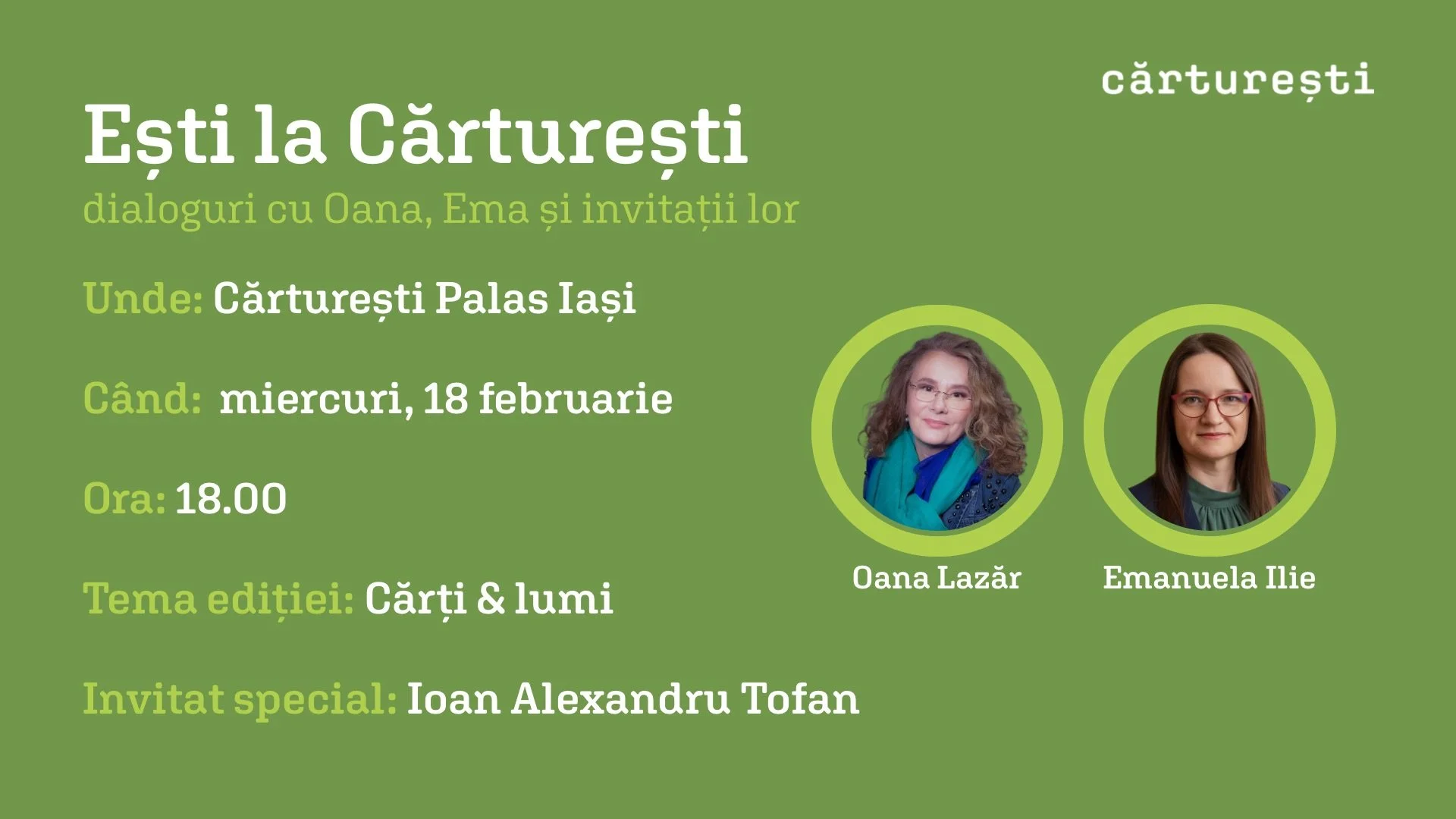 Dialoguri cu Oana și Ema, la Cărturești Palas. Invitat: Ioan Alexandru Tofan. Tema ediției: cărți &amp; lumi