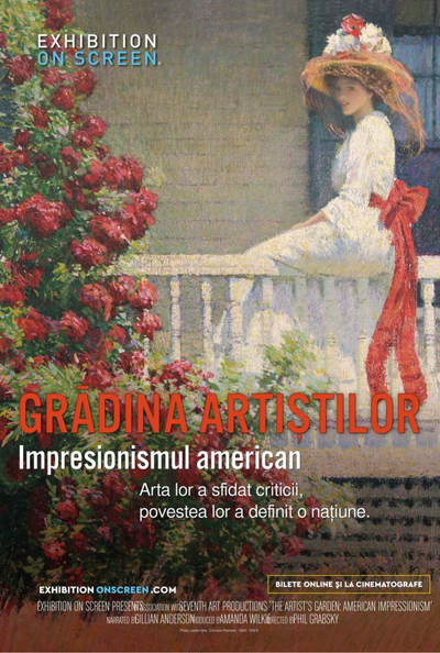 Aici, Documentarul de Artă: „Grădina Artiștilor: Impresionismul american”, regia Phil Grabsky, la Cinema Ateneu