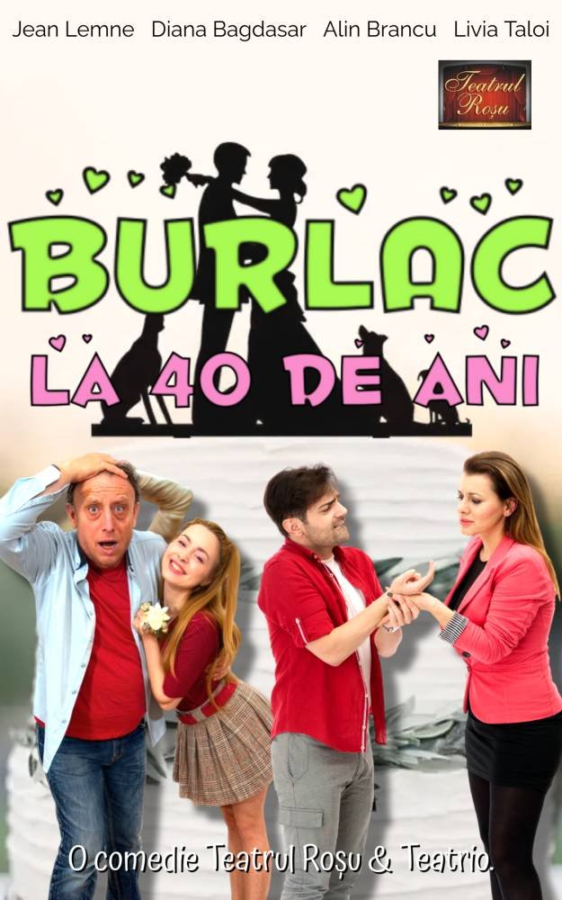„Burlac la 40 de ani”, la Ateneul Național Iași