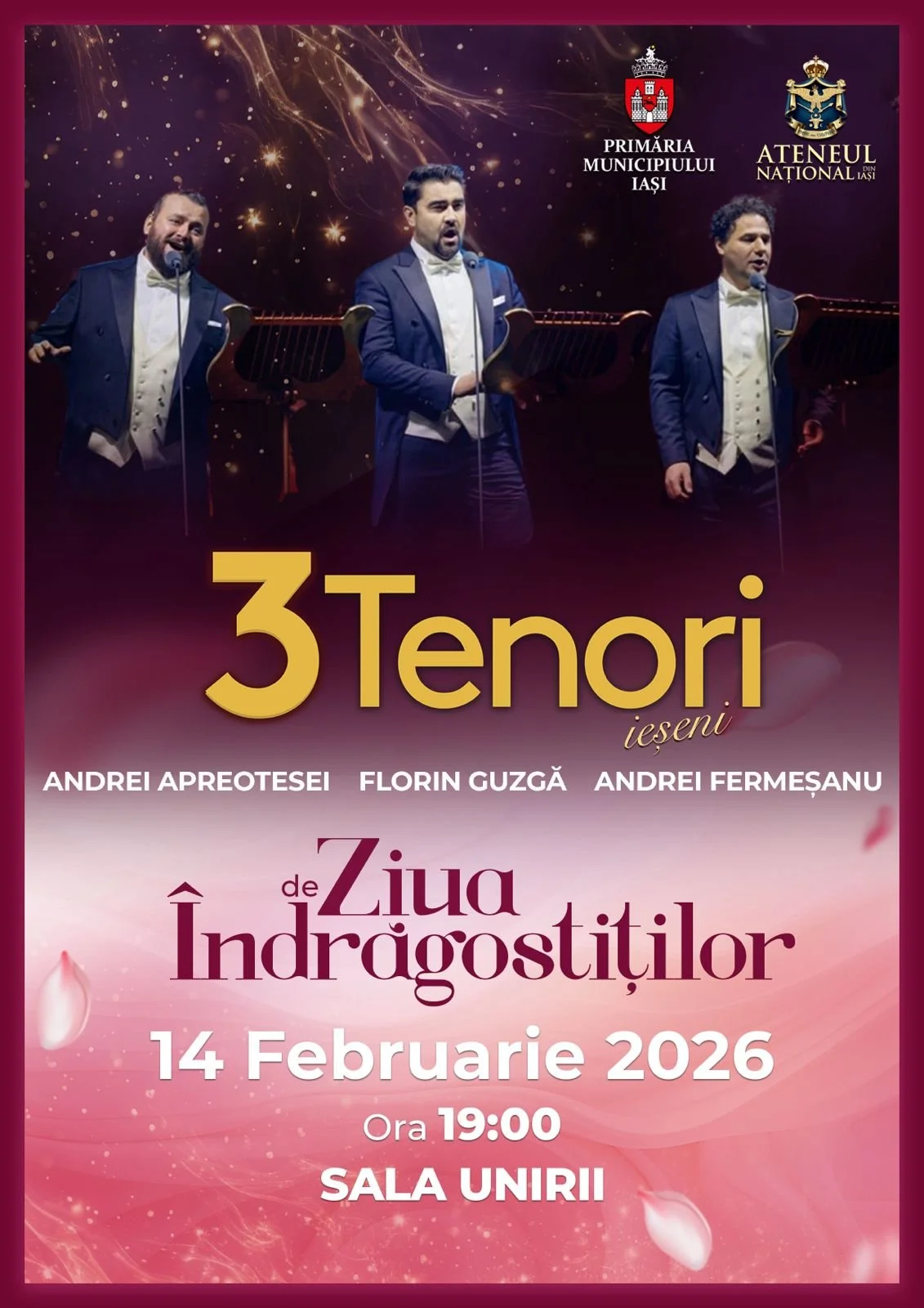 Concert extraordinar „3 Tenori ieșeni de Ziua Îndrăgostiților”, la Sala Unirii