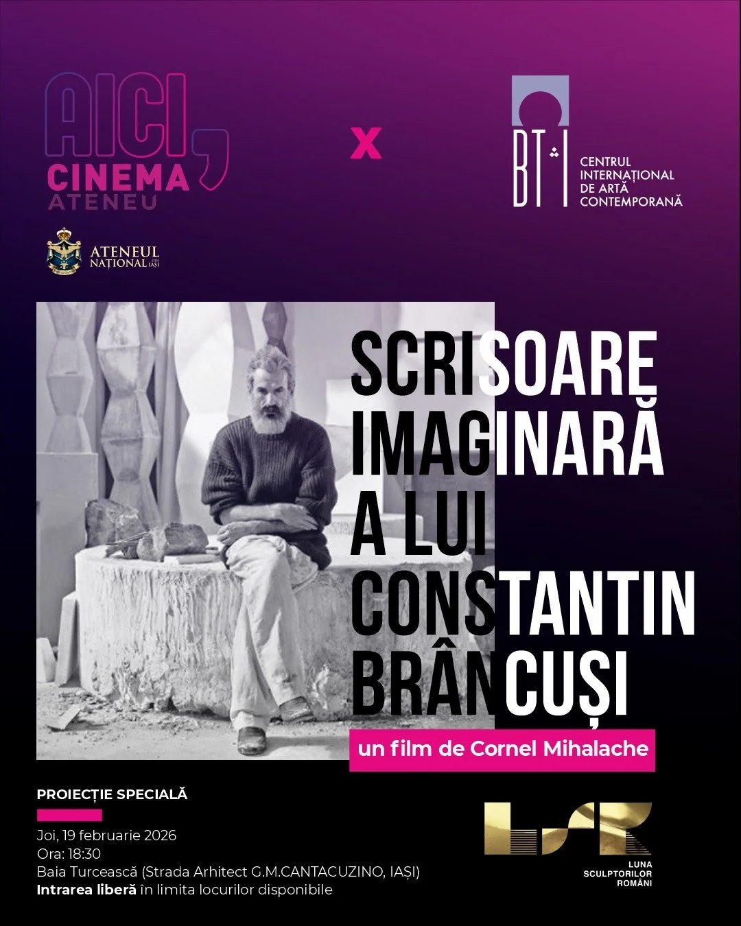 Proiecție specială - „Scrisoare imaginară a lui Constantin Brâncuși”