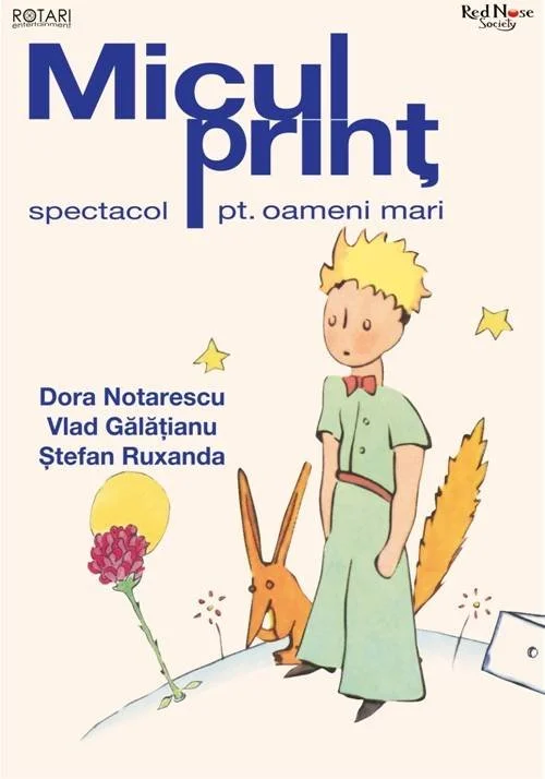 Spectacol de teatru: „Micul Prinț”
