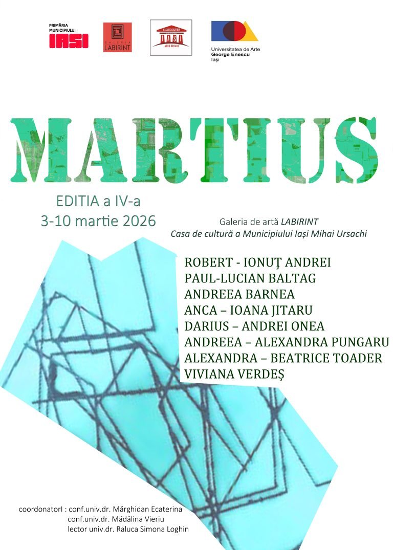 „Martius”, ediția a IV-a - Galeria Labirint