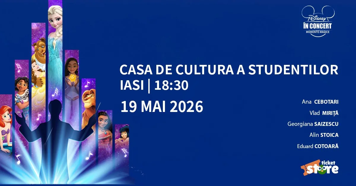 Disney în Concert la Casa de Cultură a Studenților Iași
