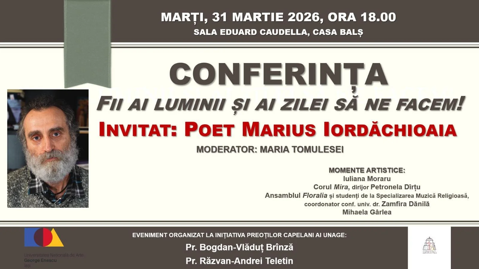 „Fii ai luminii și ai zilei să ne facem!” - conferință susținută de Marius Iordăchioaia