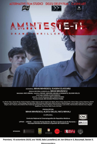 „Amintește-ți” rulează la Cinema Ateneu. Proiecție de gală în prezența echipei